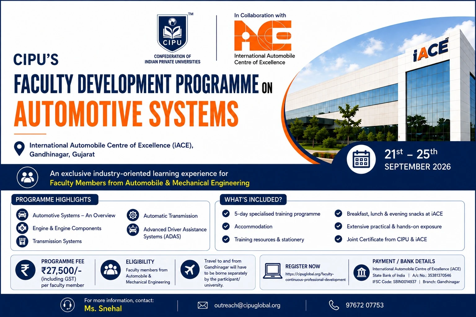 CIPU's Faculty Development Programme on Automotive Systems, in collaboration with International Automobile Centre of Excellence (iACE) - 21st to 25th September 2026, Gandhinagar, Gujarat
